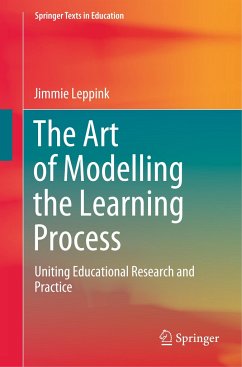 The Art of Modelling the Learning Process - Leppink, Jimmie