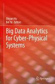 Big Data Analytics for Cyber-Physical Systems