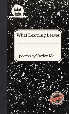 What Learning Leaves - Mali, Taylor