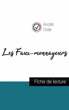 Les Faux-monnayeurs de André Gide (fiche de lecture et analyse complète de l'oeuvre) - Gide, André