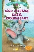 Nino Ailesine Nasil Kavusacak - Kati, Yasemin