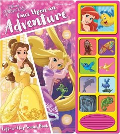 Disney Princess: Once Upon an Adventure Lift-A-Flap Sound Book - Wage, Erin Rose