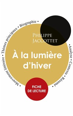 Fiche de lecture À la lumière d'hiver (Étude intégrale) - Jaccottet, Philippe