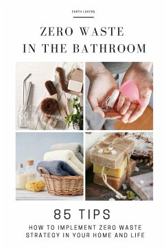 Zero Waste in the Bathroom - Earth Lovers