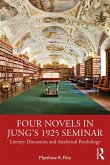 Four Novels in Jung's 1925 Seminar