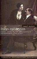 Ihsan Raif Hanim - Öztürk, Cemil