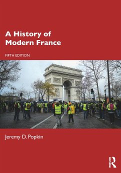 A History of Modern France (eBook, PDF) - Popkin, Jeremy D.