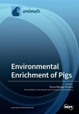 Environmental Enrichment of Pigs