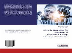 Microbial Metabolism for Production of Pharmaceutical Drugs