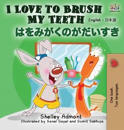 Cover I Love to Brush My Teeth (English Japanese Bilingual Book)