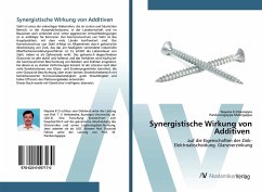 Synergistische Wirkung von Additiven - K Onkarappa, Nayana;Malingappa, Pandurangappa