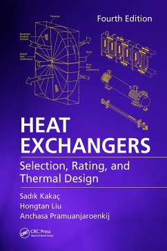 Heat Exchangers - Kakac, Sadik (TOBB University of Economics and Technology, Ankara, T; Liu, Hongtan (University of Miami, Coral Gables, Florida, USA); Pramuanjaroenkij, Anchasa (Kasetsart University, Chalermphrakiat Sak