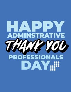 Happy Administrative Professionals Day Thank You - Larson, Patricia