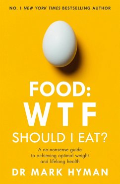 Food: WTF Should I Eat? - Hyman, Mark