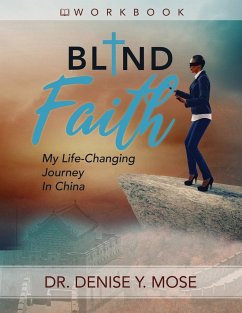 Blind Faith Workbook - Mose, Denise Yvette