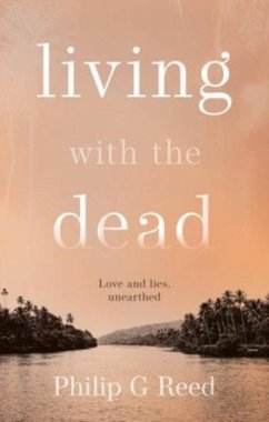 Living with the Dead - Reed, Philip G