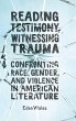 Reading Testimony, Witnessing Trauma - Bild 1