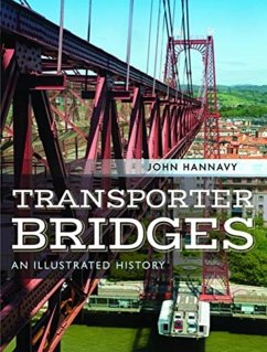 Transporter Bridges - Hannavy, John