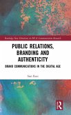 Public Relations, Branding and Authenticity Public Relations, Branding and Authenticity