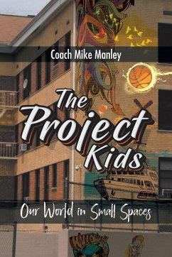 The Project Kids - Manley, Coach Mike