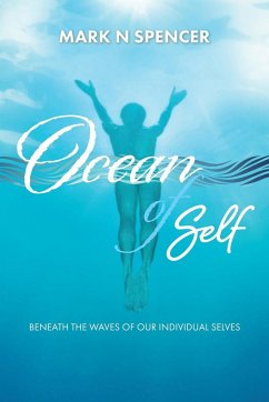 Ocean of Self - Spencer, Mark Norman