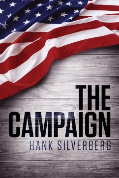 The Campaign - Silverberg, Hank