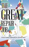 The Great Repair Job