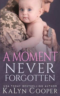 A Moment Never Forgotten - Cooper, Kalyn