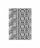 ¿Arte Sonoro?