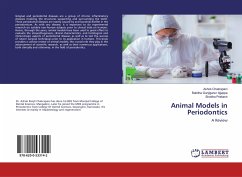 Animal Models in Periodontics - Chakrapani, Ashok;Gunjiganur Ajjappa, Babitha;Prakash, Shobha