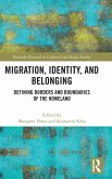 Migration, Identity, and Belonging