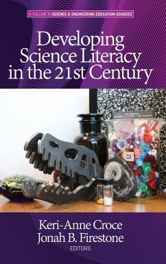 Developing Science Literacy in the 21st Century (hc)