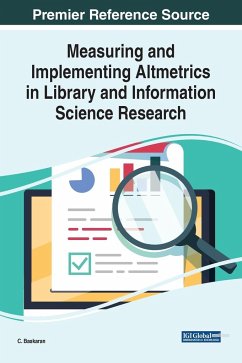 Measuring and Implementing Altmetrics in Library and Information Science Research