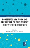 Contemporary Work and the Future of Employment in Developed Countries