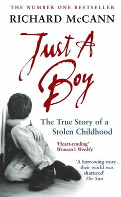 Just A Boy (eBook, ePUB) - Mccann, Richard