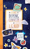 The Science of Defying Gravity (eBook, ePUB)