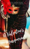 A Valentine's Masquerade (Valentine's Day, #1) (eBook, ePUB)