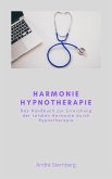 Harmonie Hypnotherapie (eBook, ePUB)