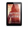 Shattered Illusions (eBook, ePUB) - Bild 1