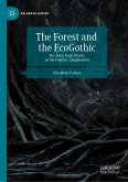 The Forest and the EcoGothic (eBook, PDF)