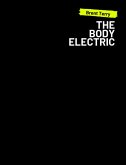 The Body Electric (eBook, ePUB) The Body Electric (eBook, ePUB)