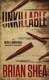 Unkillable: A Nick Lawrence Short Story (eBook, ePUB)