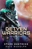 Detyen Warriors Volume One (Detyen Warriors Collection, #1) (eBook, ePUB) Detyen Warriors Volume One (Detyen Warriors Collection, #1) (eBook, ePUB)