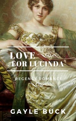 Love for Lucinda (eBook, ePUB) - Buck, Gayle