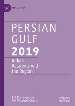 Persian Gulf 2019 (eBook, PDF) - Kumaraswamy, P. R.; Quamar, Md. Muddassir