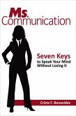 Ms. Communication: (eBook, ePUB)