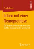 Leben mit einer Neuroprothese (eBook, PDF)