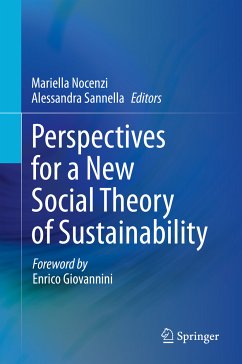 Perspectives for a New Social Theory of Sustainability (eBook, PDF)