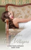 Arkansas Time Whispers: A Time Travel Romance Short Story (eBook, ePUB) Arkansas Time Whispers: A Time Travel Romance Short Story (eBook, ePUB)