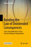 Bending the Law of Unintended Consequences (eBook, PDF)